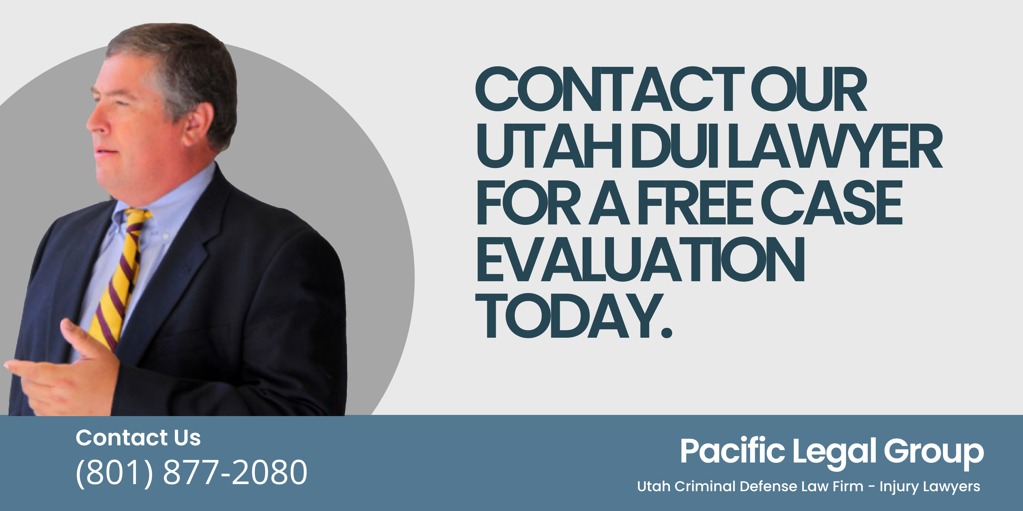 Pacific Legal Group is your Utah DUI lawyer